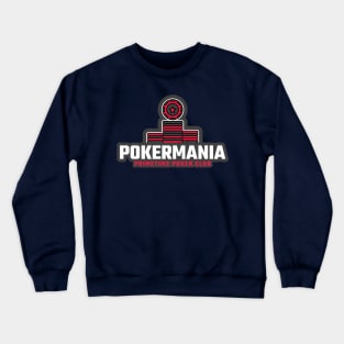 PokerMania Crewneck Sweatshirt